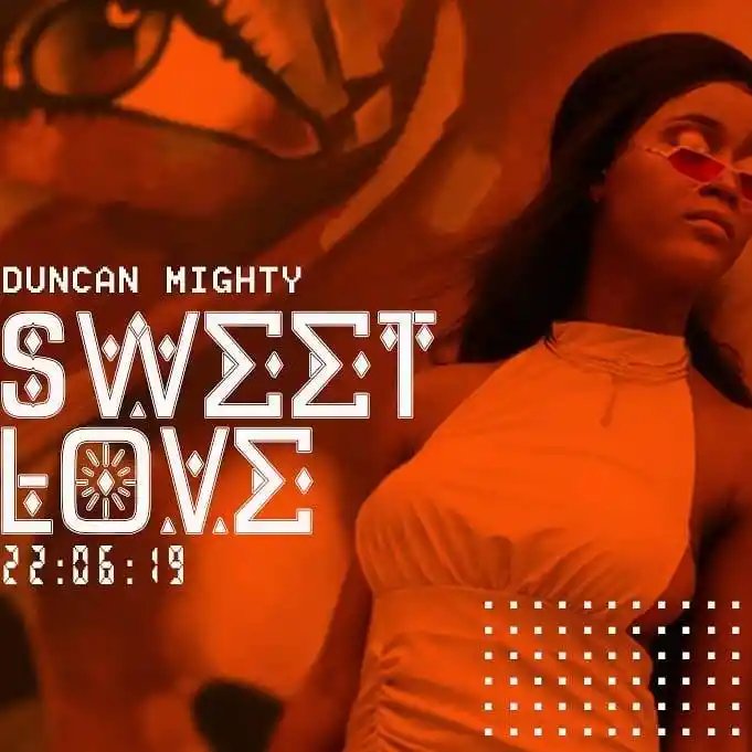 Duncan Mighty Sweet Love Mp3 Download Audio