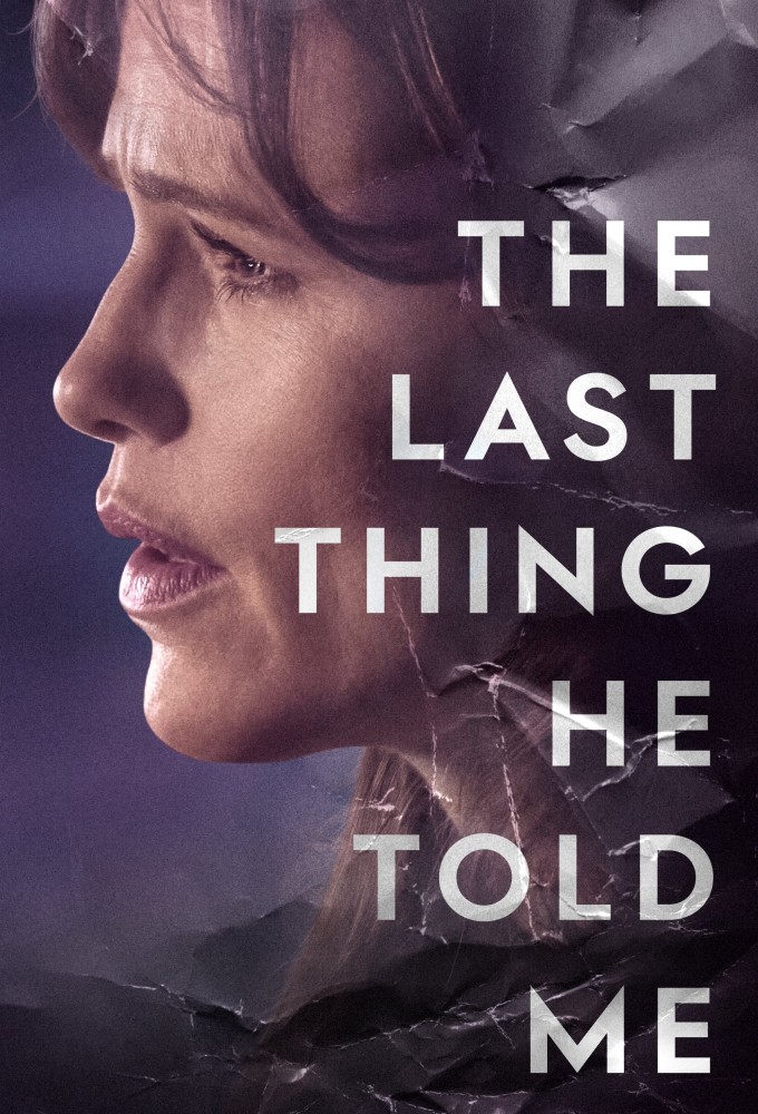 The Last Thing He Told Me Season 1 Mp4 Download